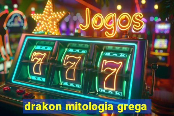 drakon mitologia grega